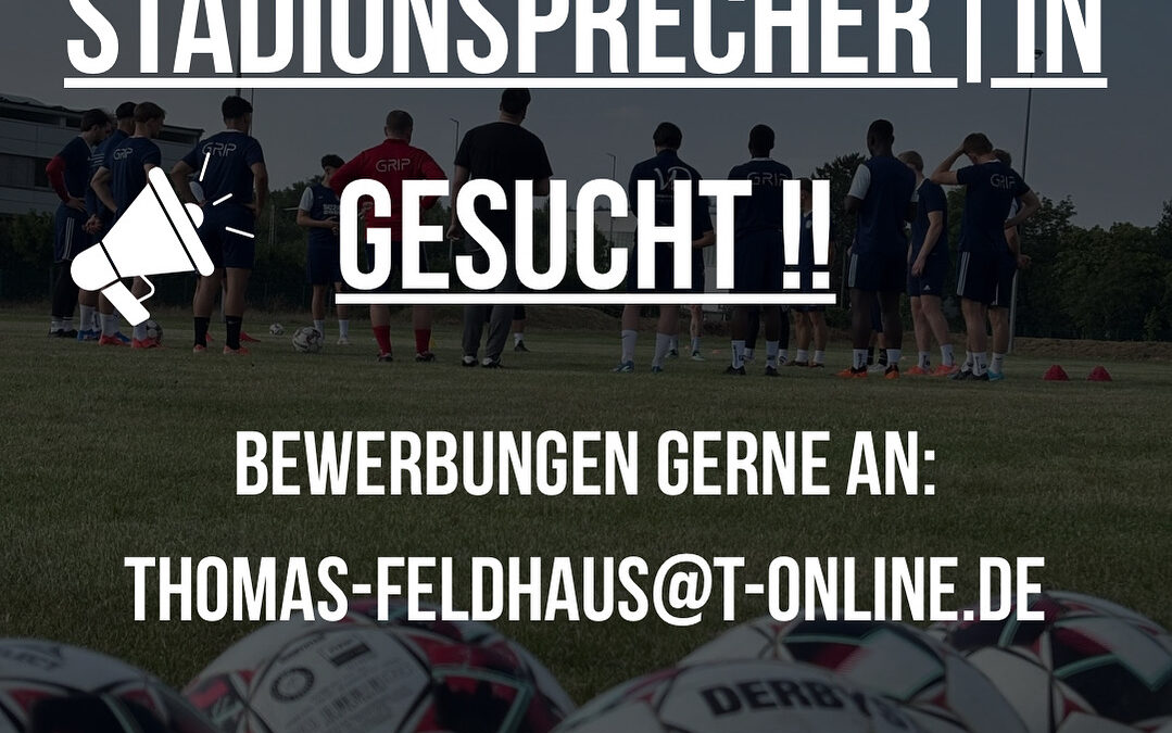 Stadionsprecher:in gesucht!