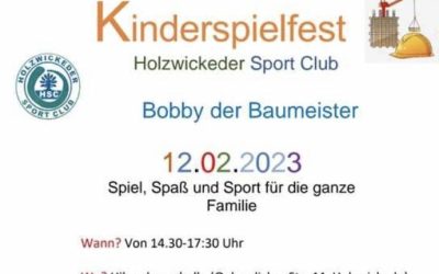 Kinderfest – Motto: Bobby der Baumeister am 12.02.23
